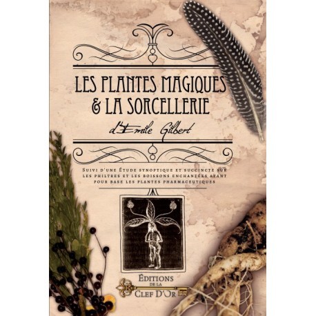 Les Plantes Magiques et la Sorcellerie