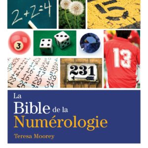 La Bible de la Numérologie