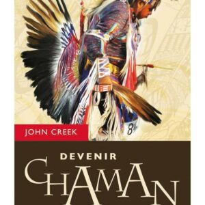 Devenir Chaman