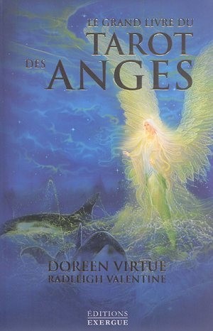 Le grand livre du tarot des anges