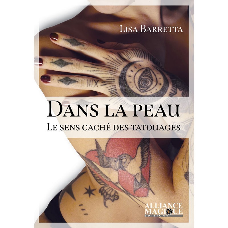 Dans la peau : le sens caché des tatouages