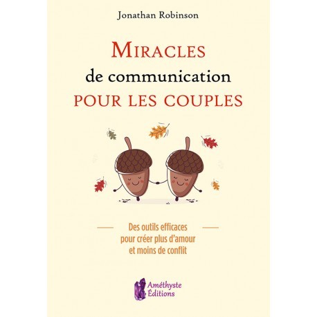 Miracle de communication pour les couples
