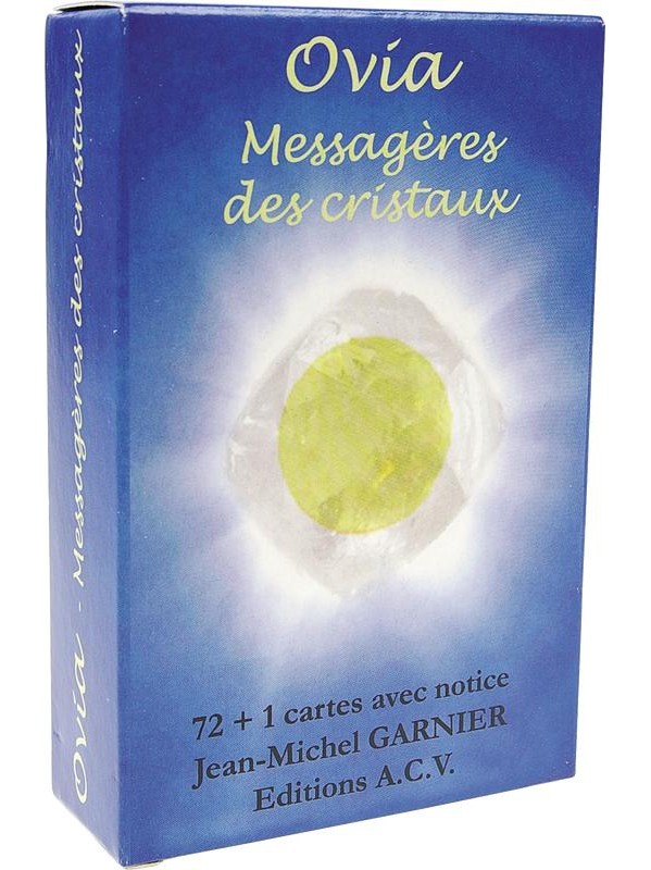 Ovia - Messagères des cristaux