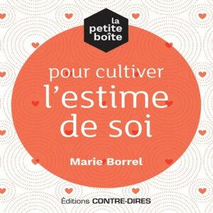 La petite boîte pour cultiver l'estime de soi (Coffret)