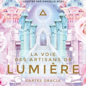 La voie des artisans de lumière (Coffret)