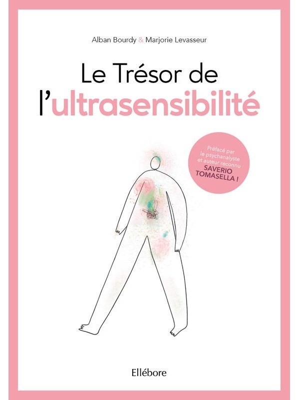 Le Trésor de l'ultrasensibilité