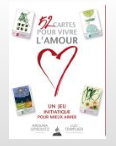 52 cartes pour vivre l'amour