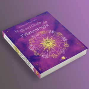 Le grand guide de l'astrologie