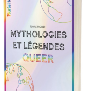 Mythologies et légendes Queer