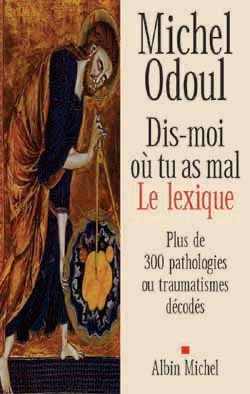 Dis-moi où tu as mal, le lexique