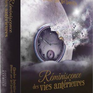 Réminiscence de Vies Antérieures