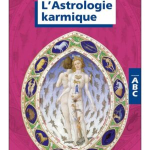 ABC de l'astrologie karmique