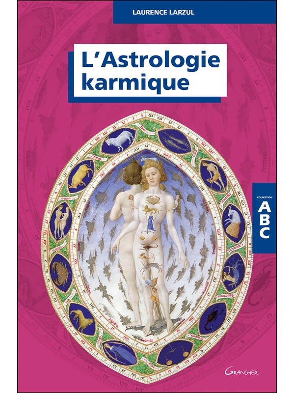 ABC de l'astrologie karmique