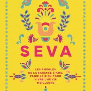 Seva, la sagesse Sikh