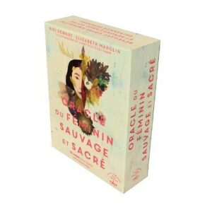 L'Oracle du Féminin Sauvage et sacré