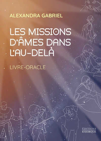 Les missions d'âmes dans l'au-delà