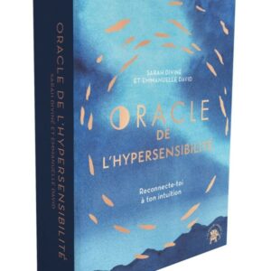 L'Oracle de l'hypersensibilité