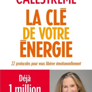 La clé de votre énergie