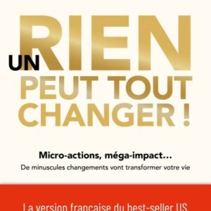 Un rien peut tout changer