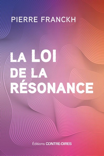 La loi de la résonance