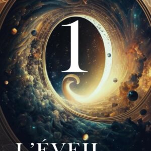 L'Eveil avec les Etres de Lumière