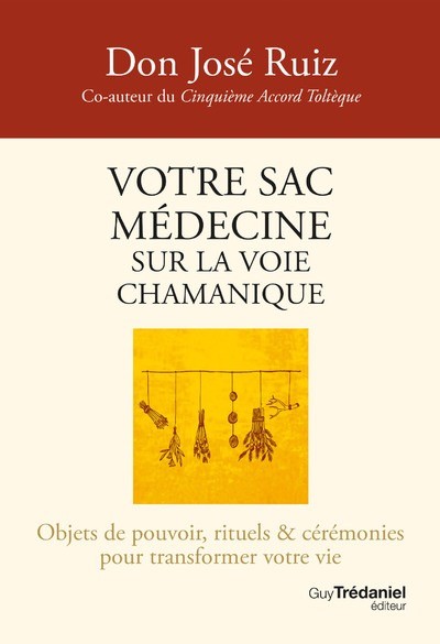 Votre sac médecine sur la voie chamanique