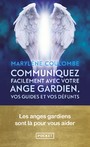 Communiquez facilement avec votre ange gardien, vos guides et vos défunts