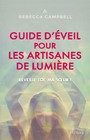 Guide d'éveil pour les artisans de lumière