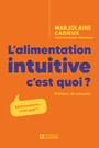L' alimentation intuitive c'est quoi ?
