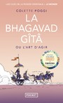La Bhagavad gita ou l'art d'agir