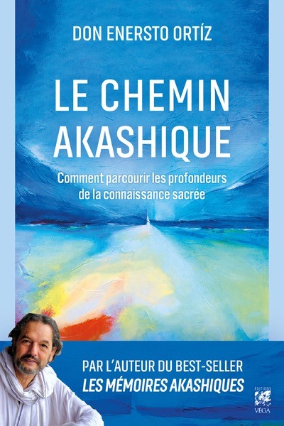 Le chemin Akashique volume 2