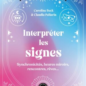 Interpréter les signes