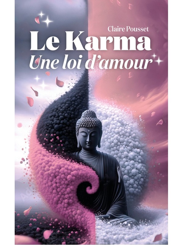 Le Karma une loi d'amour