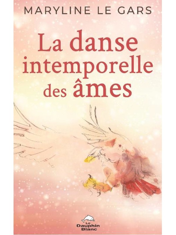 La danse intemporelle des âmes