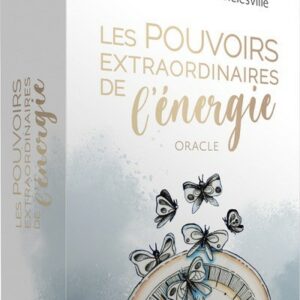 LES POUVOIRS EXTRAORDINAIRES DE L'ENERGIE - ORACLE