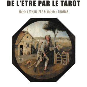 L'approche de l'Être par le tarot