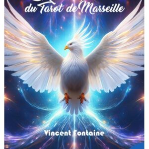 La Quête spirituelle du Tarot de Marseille