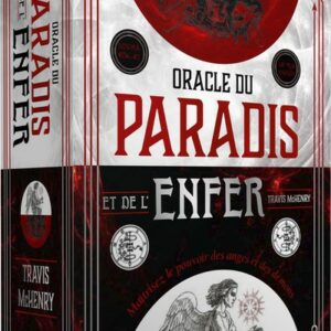 ORACLE DU PARADIS ET DE L'ENFER - MAITRISEZ LE POUVOIR DES ANGES ET DES DEMONS