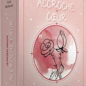 LE POCKET ORACLE ACCROCHE-COEUR
