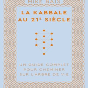 La Kabbale au 21e siècle