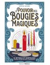 Le pouvoir des bougies magiques