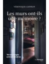 Les murs ont-ils une mémoire