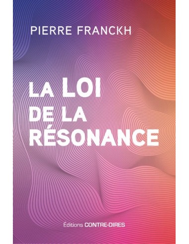 La loi de la résonance