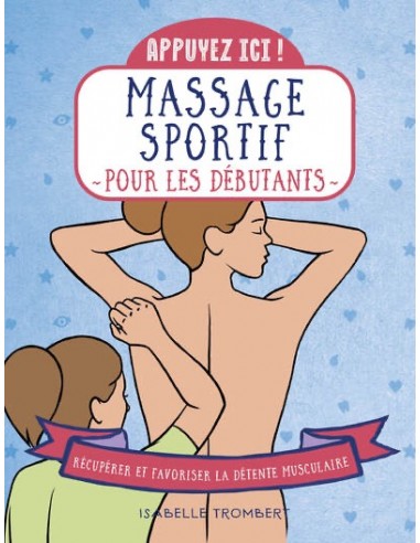 Appuyez ici, massages pour les sportifs