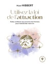 Utilisez la loi de l'attraction