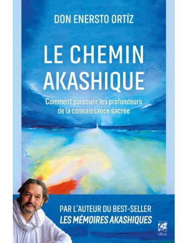 Le chemin Akashique volume 2