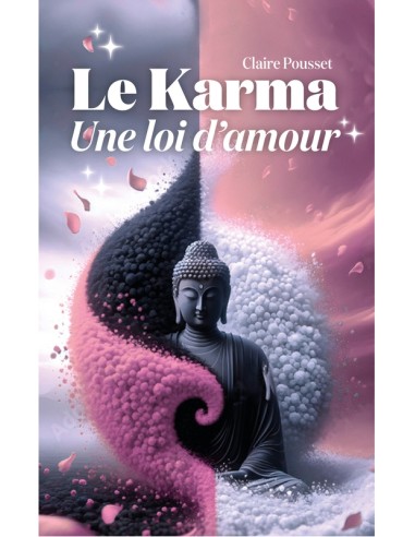 Le Karma une loi d'amour