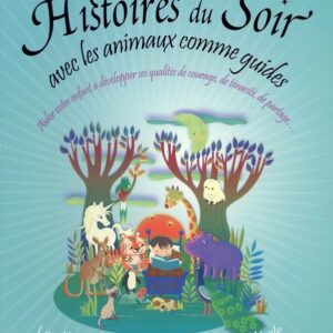 Histoires du soir avec les animaux comme guides