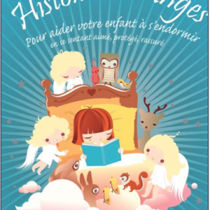 Petites histoires d’Anges