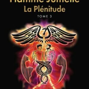 Flamme jumelle La plénitude
